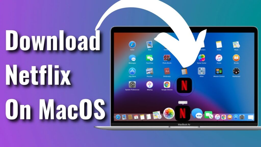 The image shows download netflix on MscOs 